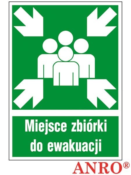 Tabliczka Miejsce zbiórki do ewakuacji 150x205 ZZ-18e PT ANPRO (X) Tabliczka Miejsce zbiórki do ewakuacji 150x205 ZZ-18e PT ANPRO (X)